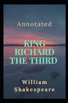 King Richard the Third Annotated
