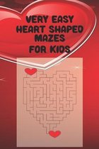 Very Easy Heart Shaped Mazes for Kids