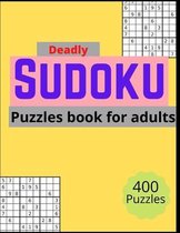 Deadly sudoku puzzles book for adults