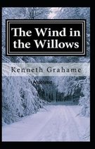 The Wind in the Willows Annotated