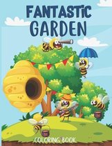 Fantastic gardens Coloring Book