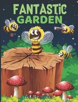 Fantastic gardens Coloring Book