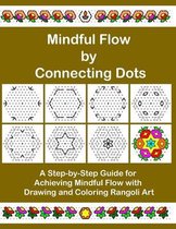 Mindful Flow by Connecting Dots