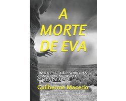 OS Planos de Deus-A Morte de Eva