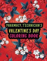 Pharmacy Technician's Valentine Day Coloring Book