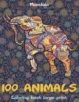 Mandala Coloring Book Large Print - 100 Animals