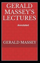 Gerald Massey's Lectures Annotated