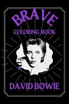 David Bowie Brave Coloring Book