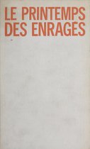 Le printemps des enragés