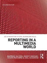 Reporting in a Multimedia World