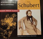 Symphonies No 5 & No 8 Unfinished - Franz Schubert - Slovak Philharmonic Orchestra o.l.v. Zdenek Koster