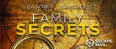 Family Secrets - Escape Mail Familiespel – Escape Puzzel - Escape Room Puzzel - Escape Room vanaf 2 Spelers – Escape Room Thuis – Vanaf 12 jaar – Episode 1