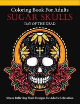 Sugar Skulls Coloring Book For Adults