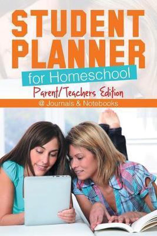 Student Planner for Homeschool (Parent/Teachers Edition) - cover