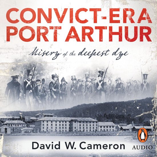 Convict-era Port Arthur - cover