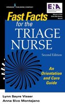 Fast Facts - Fast Facts for the Triage Nurse, Second Edition
