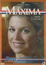 Maxima - 5 Jaar Prinses Der Nederlanden