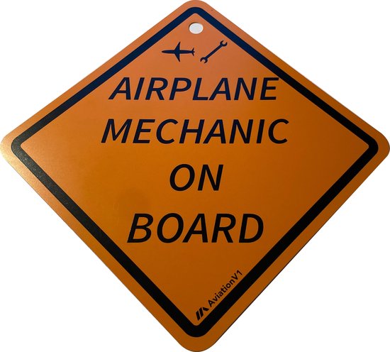 AviationV1 AIRPLANE MECHANIC ON BOARD sign - AviationV1