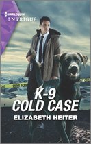 A K-9 Alaska Novel 3 - K-9 Cold Case