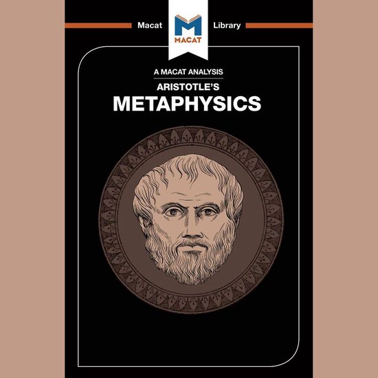 The Macat Analysis of Aristotle's Metaphyics - cover