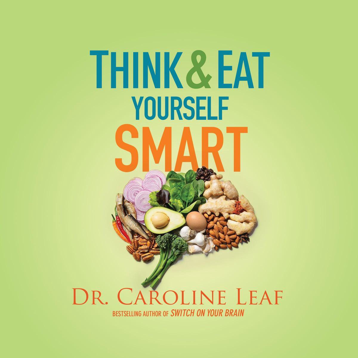 Omslag van Think and Eat Yourself Smart