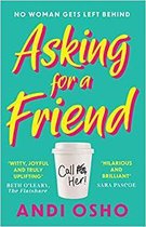 Boek "Asking for a Friend" van Andi Osho, met tekst "No Woman Gets Left Behind" en "Call Her!"