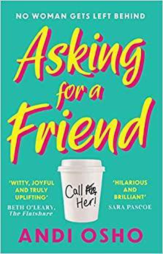 Boek "Asking for a Friend" van Andi Osho, met tekst "No Woman Gets Left Behind" en "Call Her!"