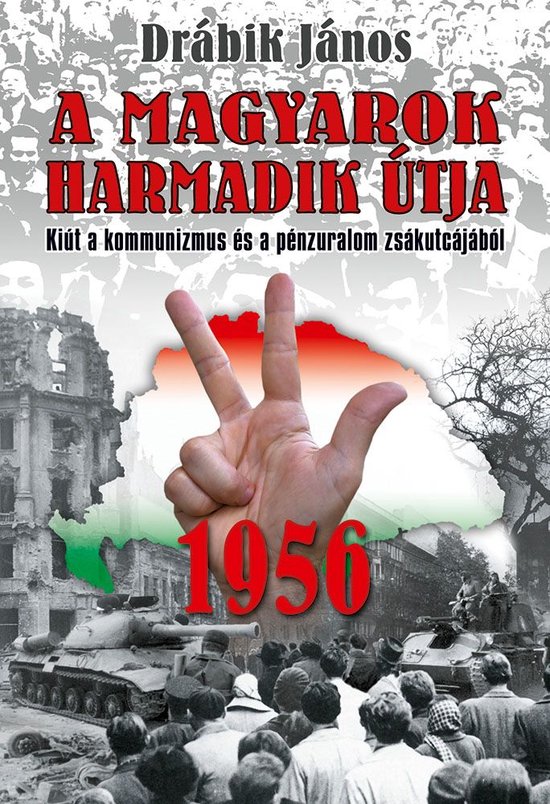 1956 - A magyarok harmadik útja - cover