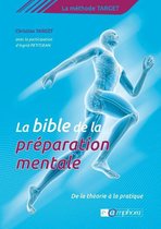 La Bible de la préparation mentale