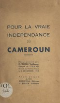 Pour la vraie indépendance du Cameroun