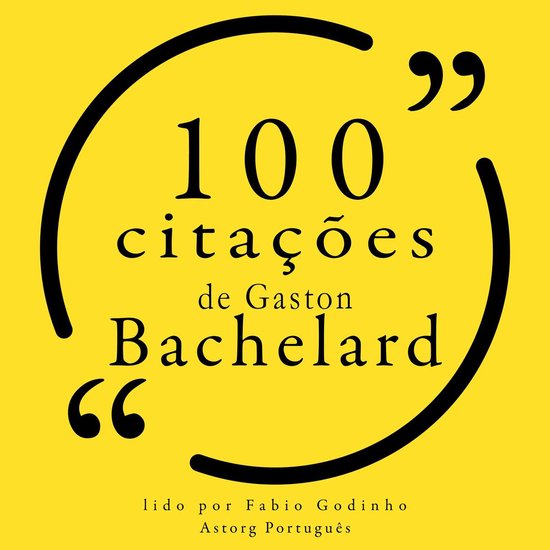 100 citações de Gaston Bachelard - cover
