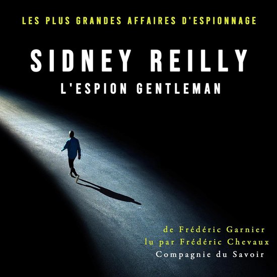 Sidney Reilly, l'espion gentleman - cover