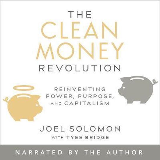 The Clean Money Revolution - cover