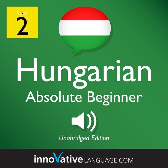 Learn Hungarian - Level 2: Absolute Beginner Hungarian, Volu ... - cover