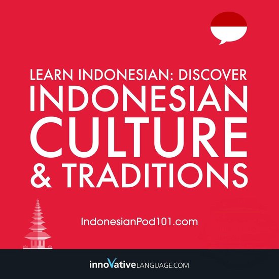 Learn Indonesian: Discover Indonesian Culture & Traditions - cover