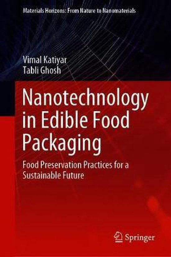 Nanotechnology in Edible Food Packaging 9789813361683 Vimal Katiyar