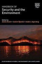 Elgar Handbooks in Energy, the Environment and Climate Change- Handbook of Security and the Environment