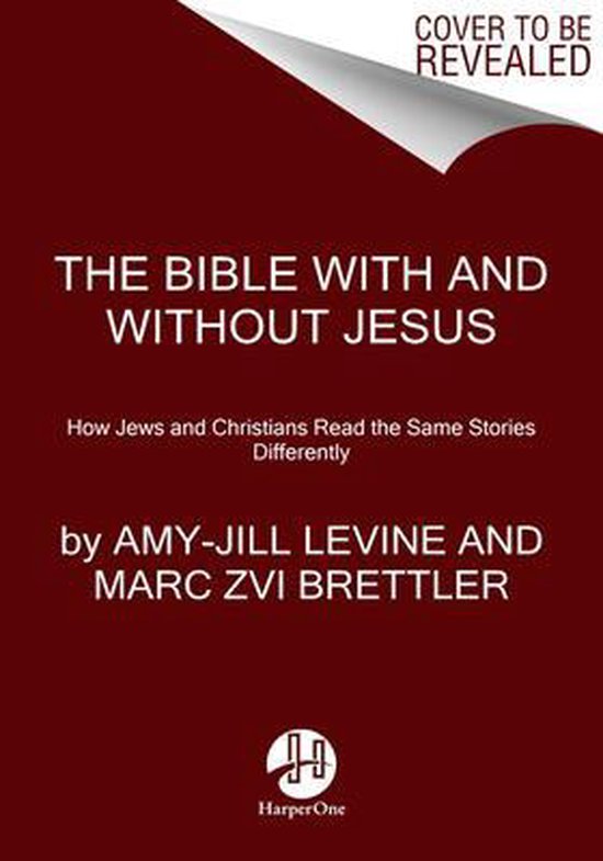 The Bible With And Without Jesus - cover