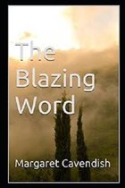 The Blazing World  Annotated