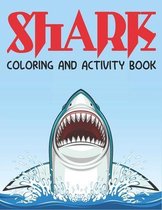 Shark Coloring and Activity Book Includes, Coloring Pages,, Word Search and More