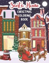 Santa House Christmas Coloring Book