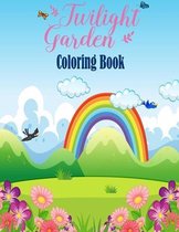 Twilight Garden Coloring Book