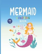 Mermaid Coloring Book Ages 4-8