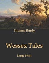 Wessex Tales