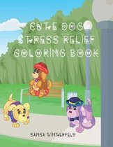 Cute Dog Stress Relief Coloring Book