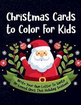 Christmas Cards To Color For Kids