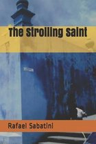 The Strolling Saint