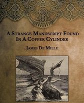 A Strange Manuscript Found in a Copper Cylinder