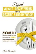 Rapid Weight Loss Hypnosis and Gastric Band Hypnosis 2 in 1