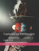 Captured by the Navajos